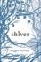 Maggie Stiefvater: Shiver (2010, Scholastic)