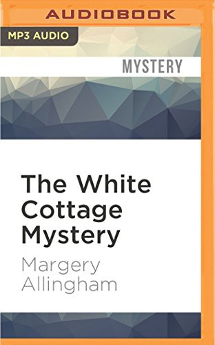 William Gaminara, Margery Allingham: White Cottage Mystery, The (AudiobookFormat, 2017, Audible Studios on Brilliance, Audible Studios on Brilliance Audio)