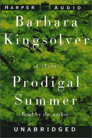 Prodigal Summer (AudiobookFormat, 2000, HarperAudio)
