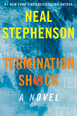 Neal Stephenson: Termination Shock (2021, HarperCollins Publishers)