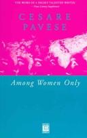 Among women only (2004, P. Owen, Distributed in the USA by Dufour Editions)