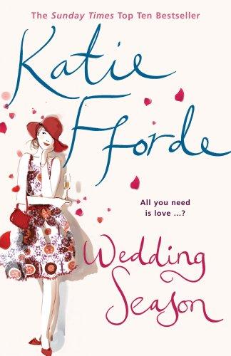 Katie Fforde: Wedding Season (Paperback, 2009, Arrow)