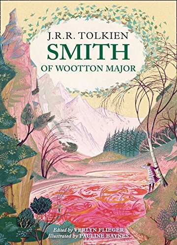 Smith of Wootton Major (Hardcover, 2015, HarperCollins Publishers)