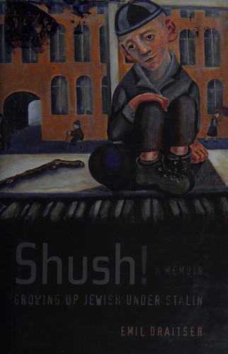 Emil Draitser: Shush! (2008, University of California Press)