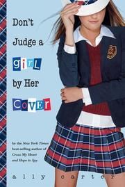 Ally Carter: Don't Judge a Girl by her Cover (Gallagher Girls) (Paperback, 2010, Hyperion Book CH)
