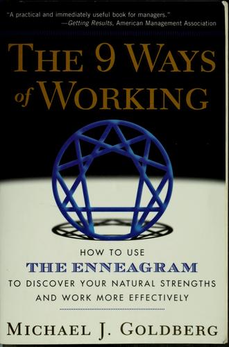 The 9 ways of working (1999, Marlowe & Co.)