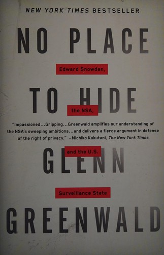 Glenn Greenwald: No place to hide (2015, Signal, Mcclelland & Stewart)