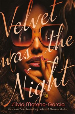 Velvet Was the Night (2022, Quercus)