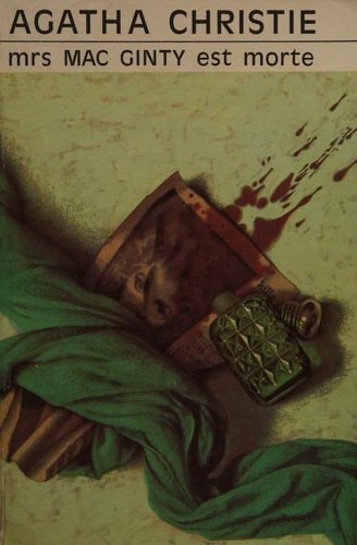 Agatha Christie: Mrs. Mac Ginty est morte (French language, 1972, Librairie des Champs-Elysees)