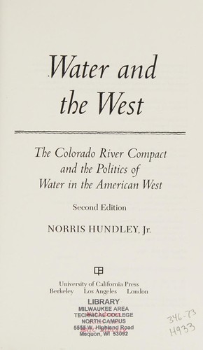 Norris Hundley: Water and the West (2009, University of California Press)