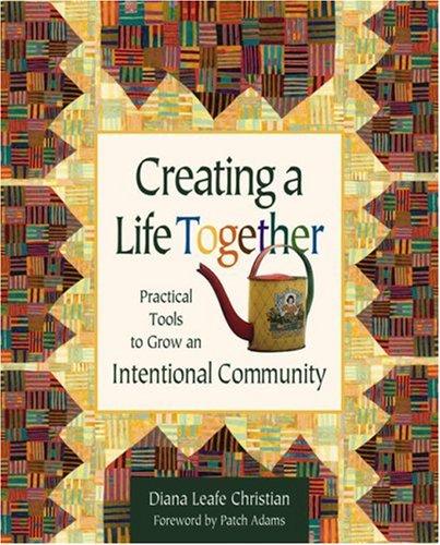 Creating a life together (2003, New Society Publishers)
