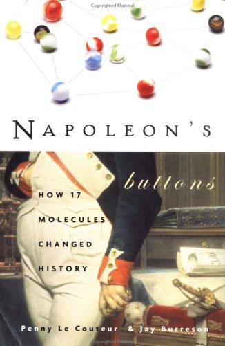 Penny LeCouteur, Jay Burreson: Napoleon's Buttons (Hardcover, 2003, Tarcher)