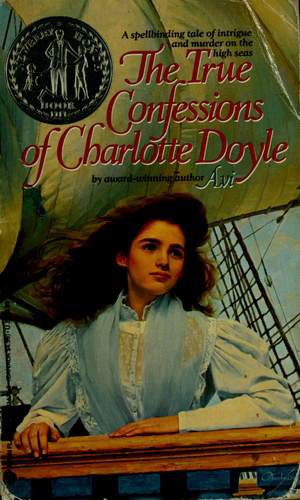 Avi: The True Confessions of Charlotte Doyle (Paperback, 1992, Avon Books, a div. of The Hearst Corporation, published by arrngmt w/Orchard Books, New York, NY)