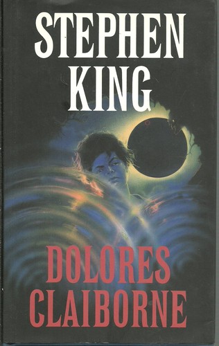 Dolores Claiborne (Hardcover, Spanish language, 1993, Circulo de lectores)