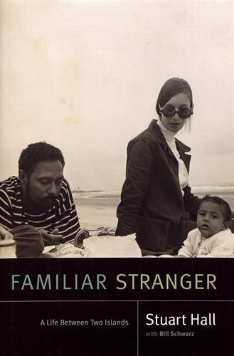 Familiar Stranger (Hardcover, 2017, Duke University Press Books)