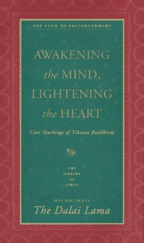 Awakening the mind, lightening the heart (Hardcover, 1995, HarperSanFrancisco)