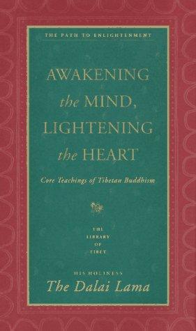 14th Dalai Lama: Awakening the mind, lightening the heart (Hardcover, 1995, HarperSanFrancisco)