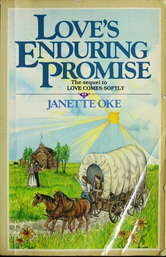 Janette Oke: Love's Enduring Promise (Love Comes Softly Series #2) (Paperback, 1980, Bethany House Publishers)