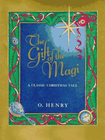 O. Henry: The gift of the Magi (1995, Andrews and McMeel)