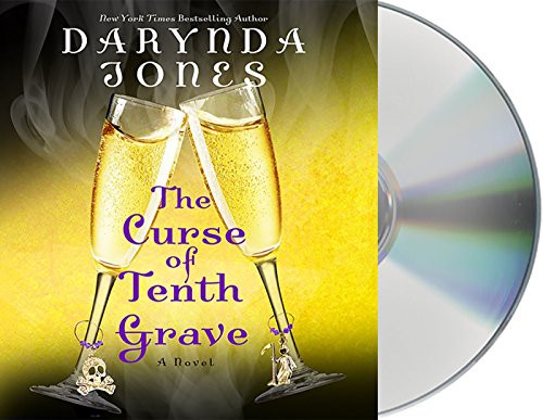 Darynda Jones, Lorelei King: The Curse of Tenth Grave (AudiobookFormat, 2016, MacMillan Audio, Macmillan Audio)