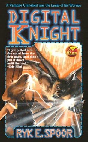 Ryk E. Spoor: Digital knight (2003, Baen)