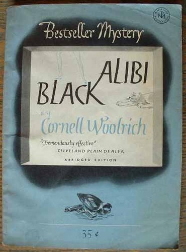 Cornell Woolrich: Black Alibi (Paperback, 1942, Mercury Publications)