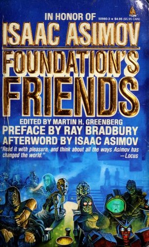 Foundation's Friends (Paperback, 1990, Tom Doherty Assoc Llc)