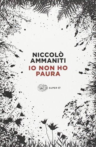 Io non ho paura (Italian language, 2014)
