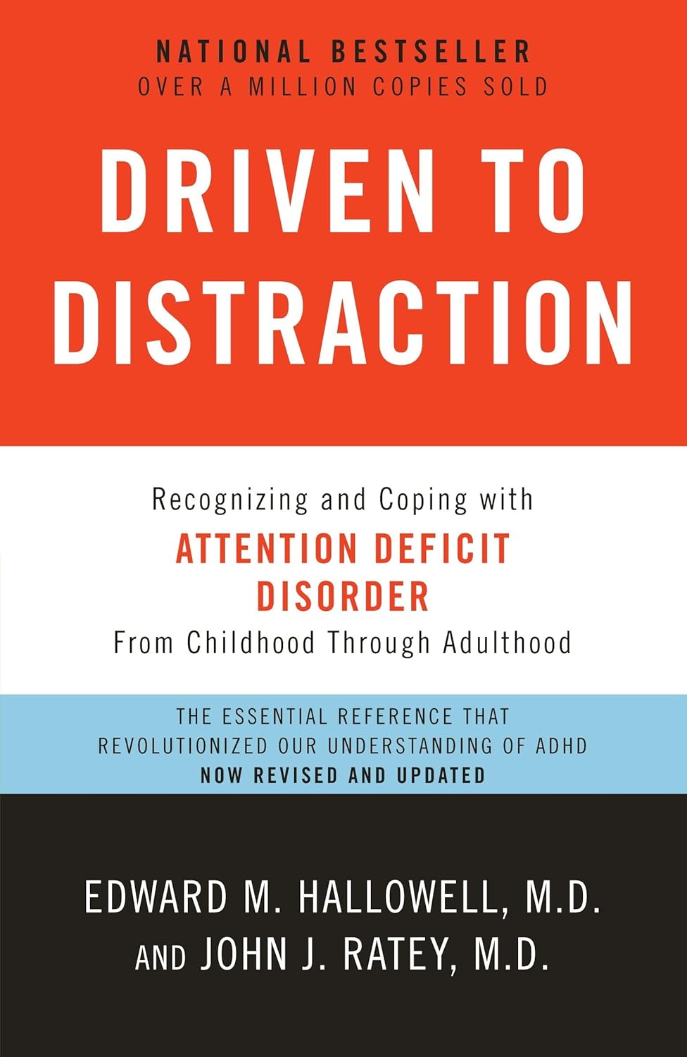 Edward M. Hallowell: Driven to distraction (2011, Anchor Books)