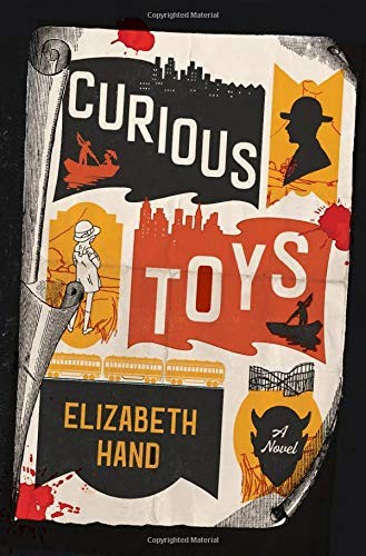 Curious Toys (Paperback, 2020, Mulholland Books)