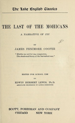 James Fenimore Cooper: The last of the Mohicans (1898, Houghton, Mifflin)