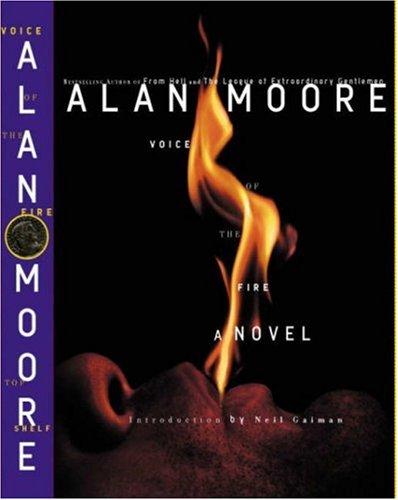 Voice of the fire (Hardcover, 2003, Top Shelf)