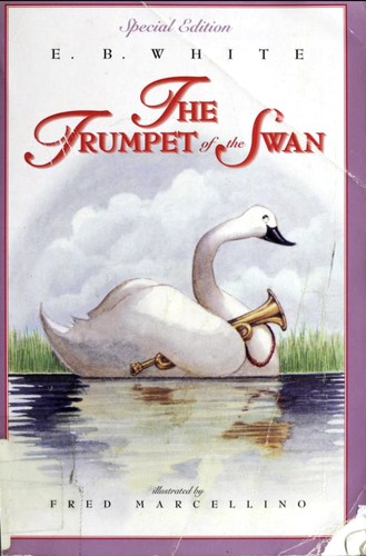 E.B. White: The Trumpet of the Swan (Paperback, 2000, HarperCollins)