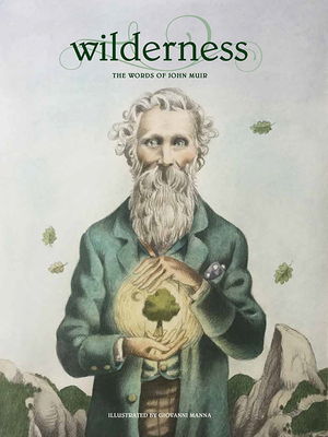 Giovanni Manna, John Muir: Wilderness (2020, Creative Company, The)