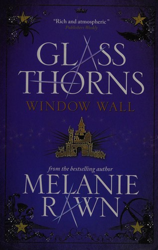 Melanie Rawn: Window wall (2015, Titan Books)