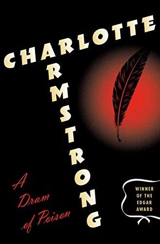 Charlotte Armstrong: A dram of poison (1976, White Lion Publishers)