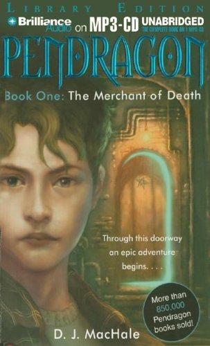 D. J. MacHale: Pendragon Book One (AudiobookFormat, 2005, Brilliance Audio on MP3-CD Lib Ed)