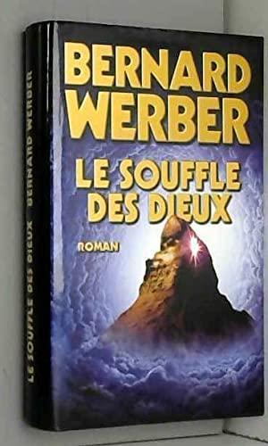 Le souffle des dieux (French language, 2006)