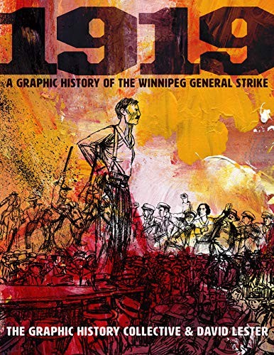 Graphic History Collective: 1919 (Paperback, 2019, Between the Lines)