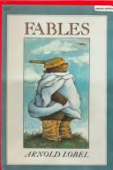 Arnold Lobel: Fables (Hardcover, 1999, Tandem Library)