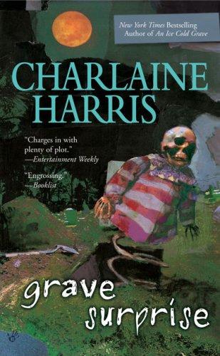 Charlaine Harris: Grave Surprise (Harper Connelly Mysteries, No. 2) (2007, Berkley)