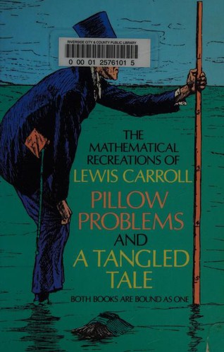Pillow Problems and A Tangled Tale (Paperback, 1958, Dover Publications)