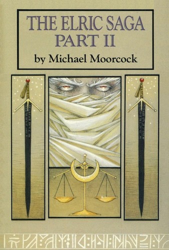 Michael Moorcock: The Elric Saga Part II (Hardcover, 1984, Doubleday Books)