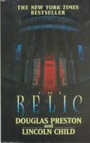 Douglas Preston: THE RELIC (1996, Tom Doherty Press)