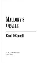Carol O'Connell: Mallory's oracle (1994, G.P. Putnam's)