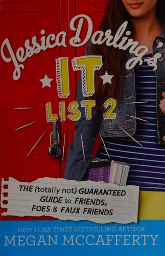 Jessica Darling's It List 2 (2015, Little, Brown Books for Young Readers)