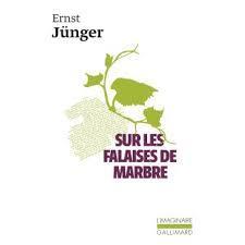 Ernst Jünger: Sur les falaises de marbre (French language)