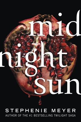Midnight Sun (EBook, 2022, Little, Brown Books)