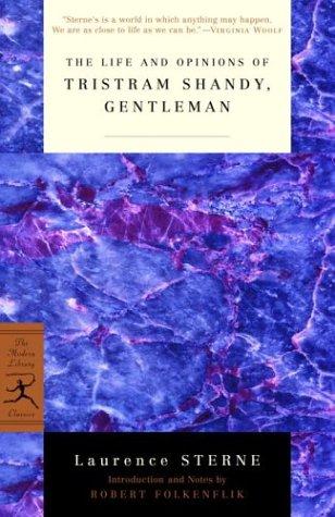 Laurence Sterne: The life and opinions of Tristram Shandy, gentleman (2004, Modern Library)
