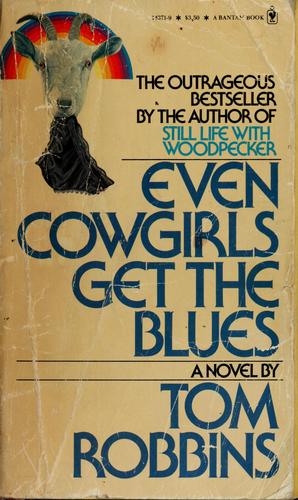 Even cowgirls get the blues (1990, Bantam Books)
